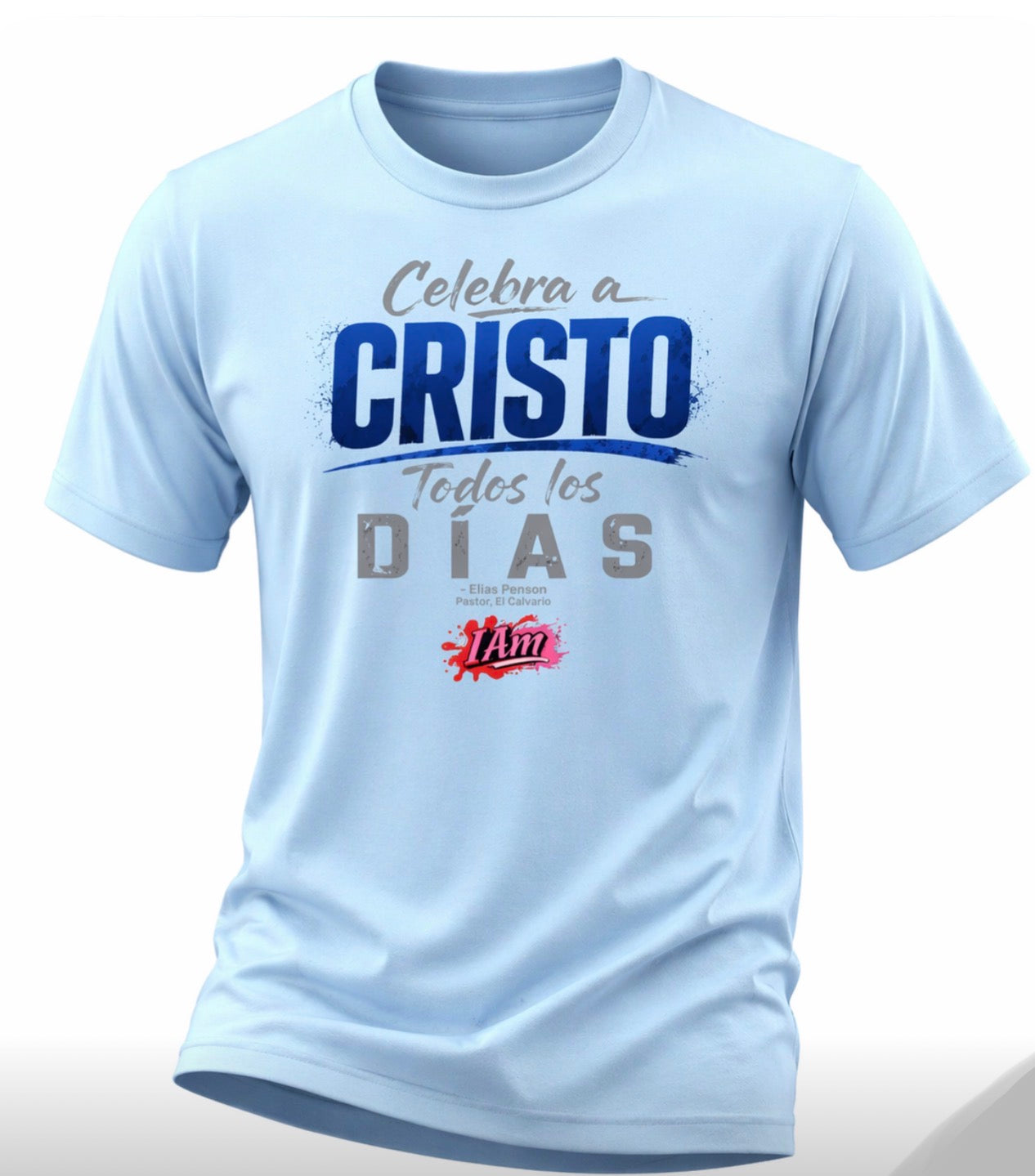 Celebra a Cristo Todos los Días Tee – Penson Edition