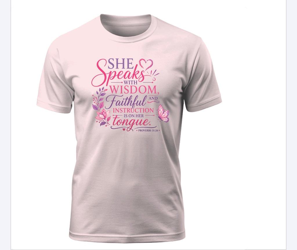 She Speaks with Wisdom Tee – Proverbs 31:26