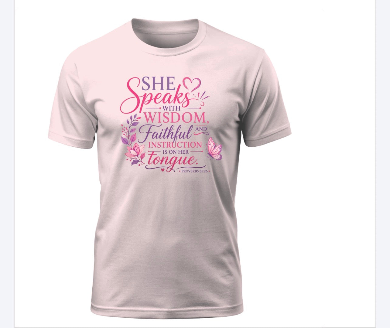 She Speaks with Wisdom Tee – Proverbs 31:26