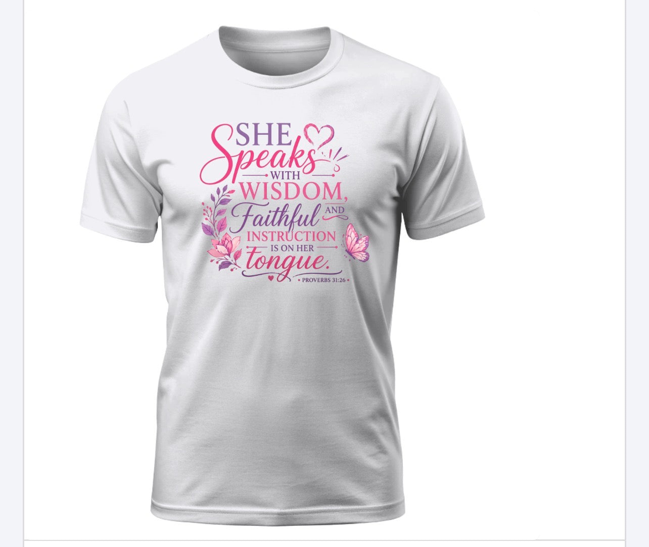 She Speaks with Wisdom Tee – Proverbs 31:26