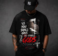 No Other Gods – Exodus 20:3 Tee