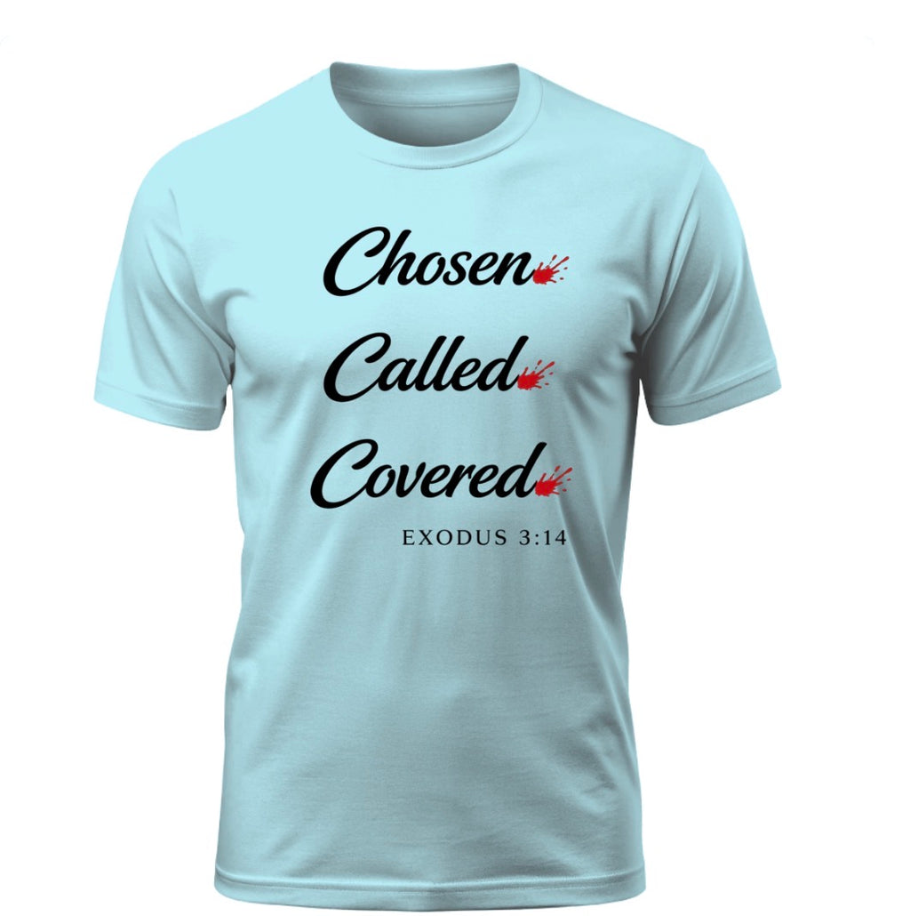 I AM “Chosen. Called. Covered.” Tee – Exodus 3:14 - The Exodus edition