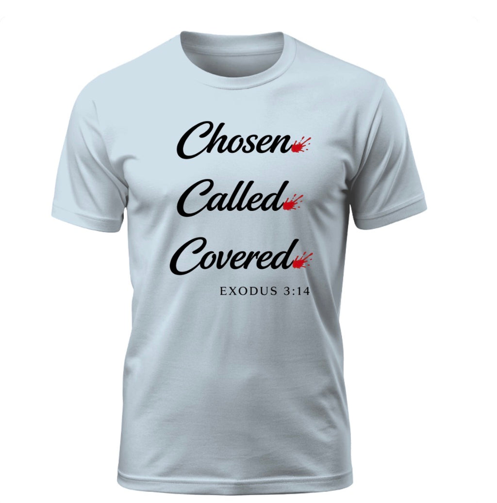 I AM “Chosen. Called. Covered.” Tee – Exodus 3:14 - The Exodus edition
