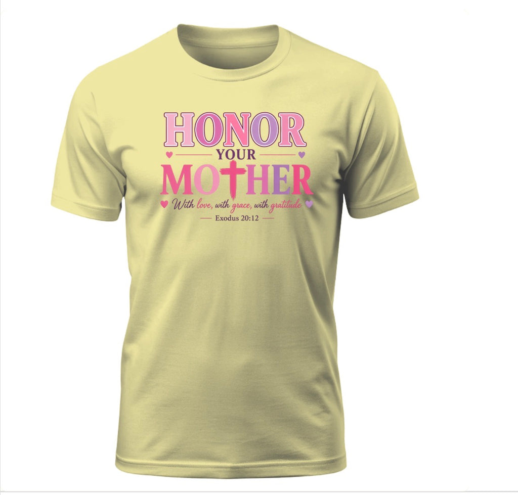 Honor Your Mother Tee – Exodus 20:12