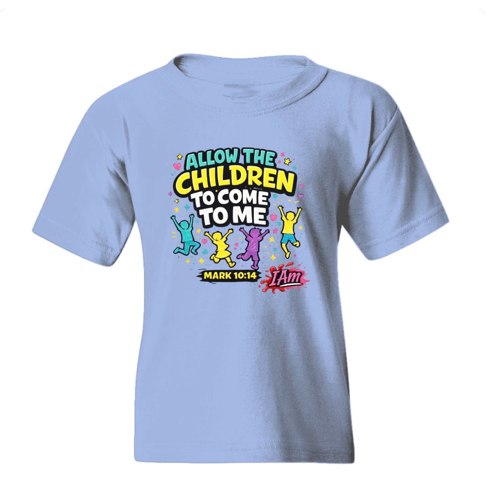 “Let the Children Come” – Faith Kids Tee  Mark 10:14