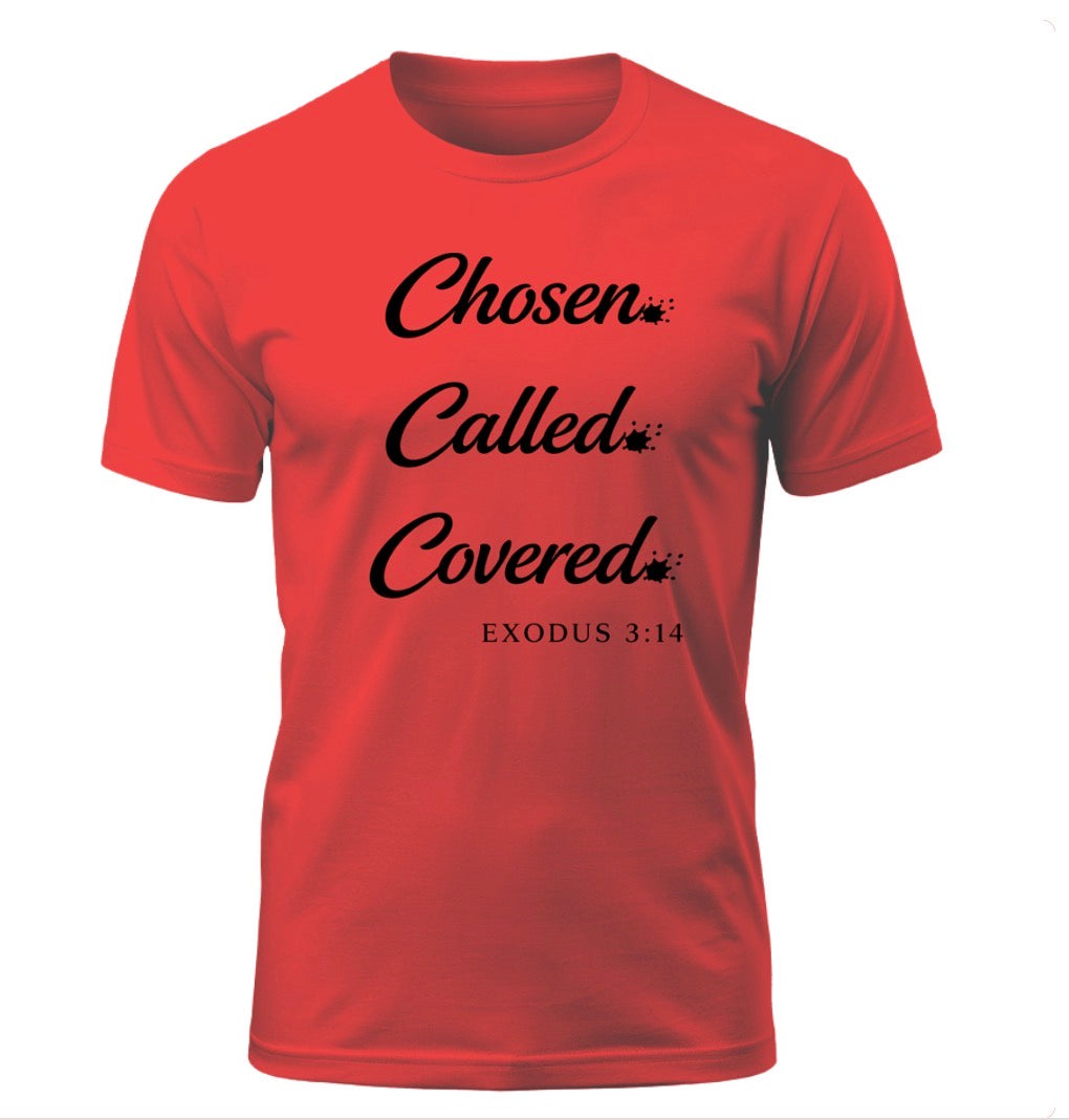 I AM “Chosen. Called. Covered.” Tee – Exodus 3:14 - The Exodus edition