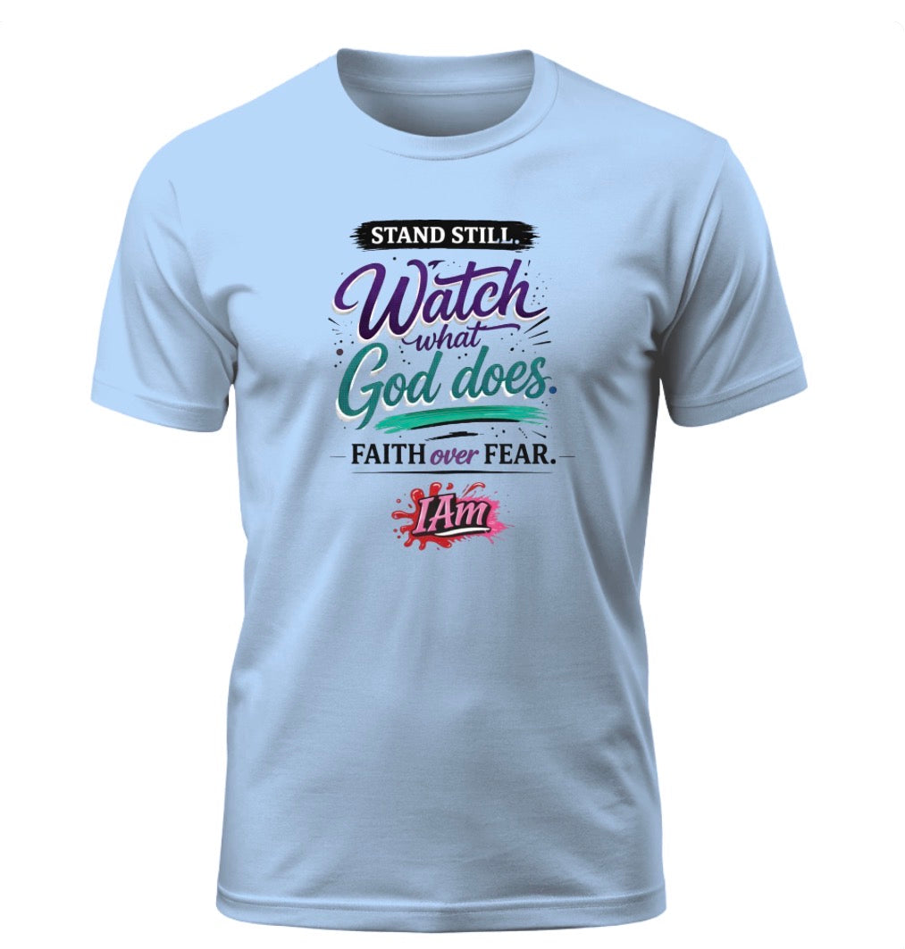 Stand Still & Watch – Faith Over Fear Tee - Exodus edition