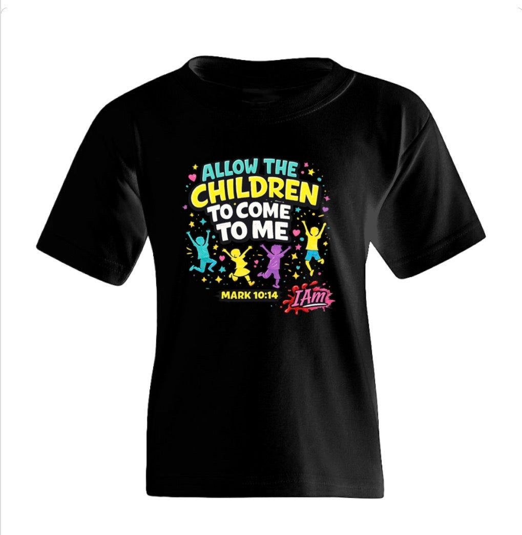 “Let the Children Come” – Faith Kids Tee  Mark 10:14