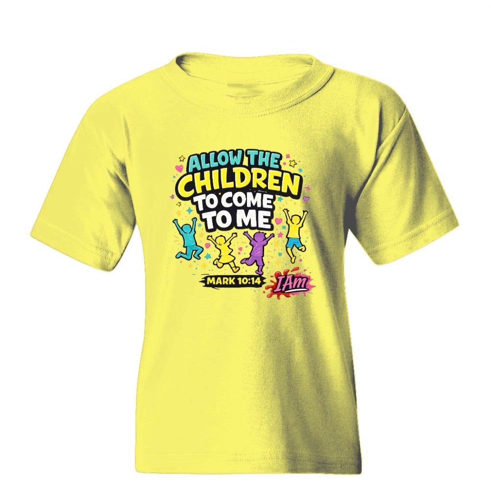 “Let the Children Come” – Faith Kids Tee  Mark 10:14