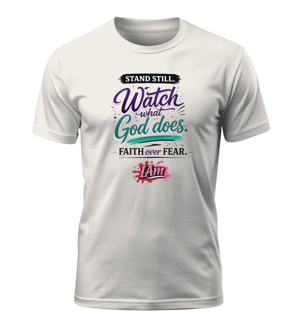 Stand Still & Watch – Faith Over Fear Tee - Exodus edition