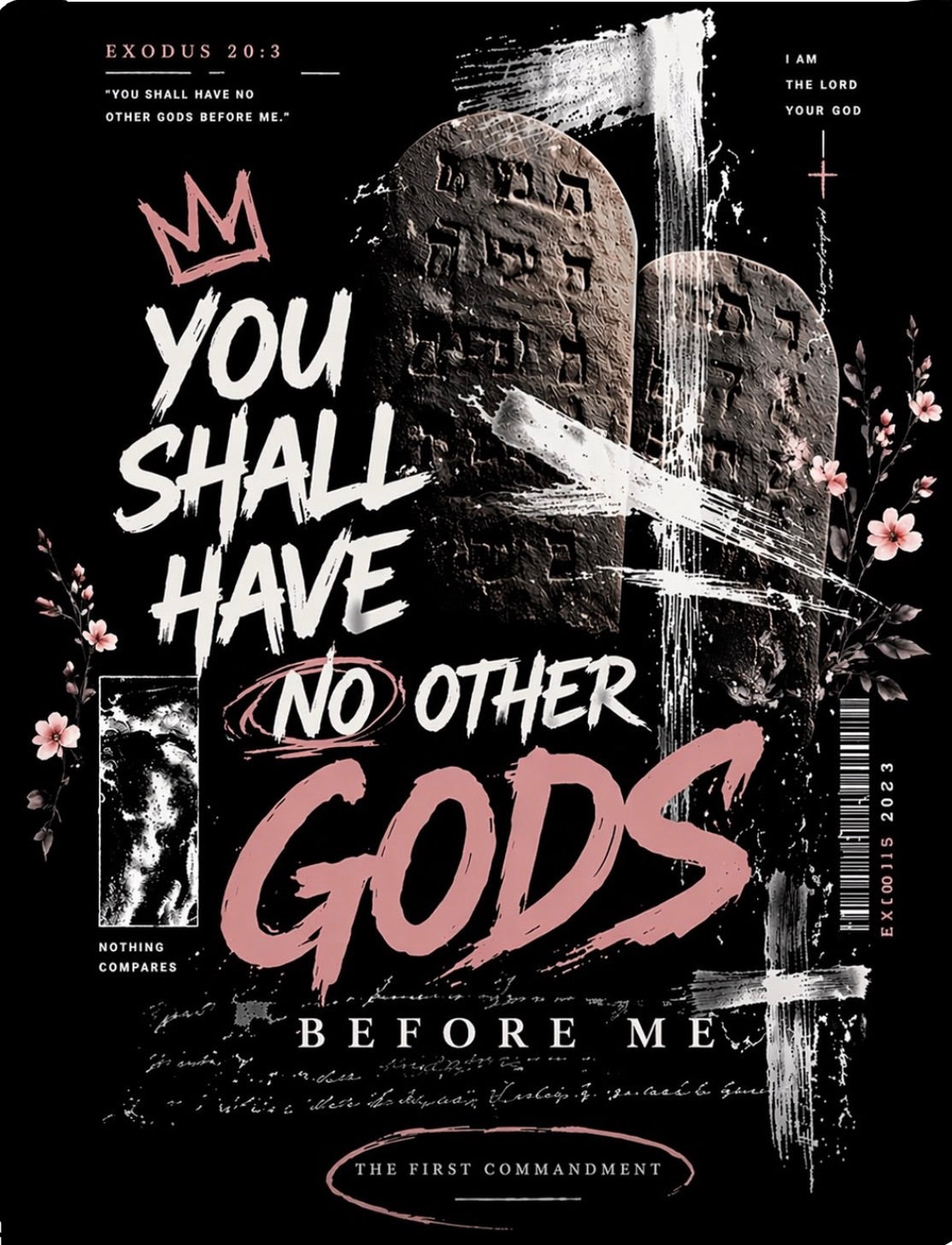 No Other Gods – Exodus 20:3 Tee Rose Pink