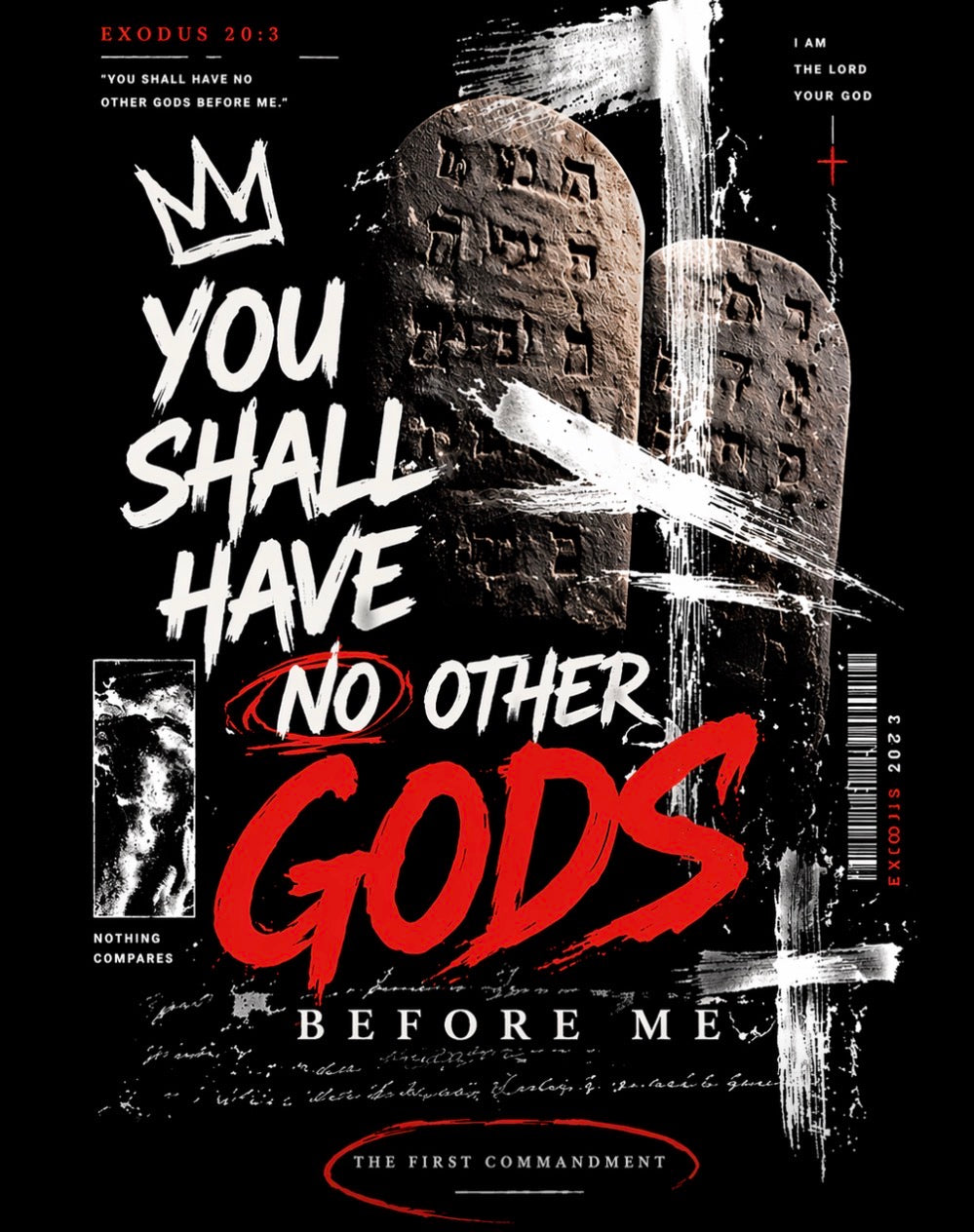No Other Gods – Exodus 20:3 Tee